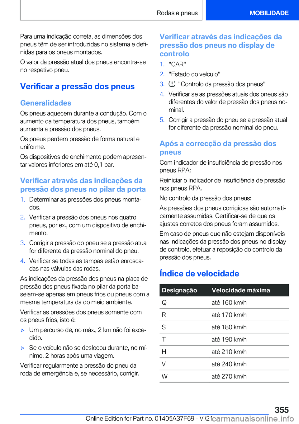 BMW M3 2022  Manual do condutor (in Portuguese) �P�a�r�a��u�m�a��i�n�d�i�c�a�