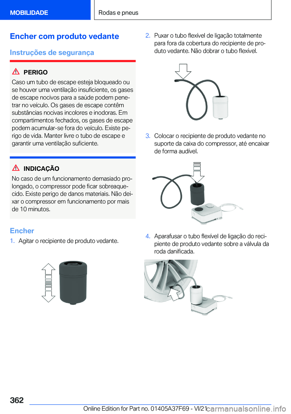 BMW M3 2022  Manual do condutor (in Portuguese) �E�n�c�h�e�r��c�o�m��p�r�o�d�u�t�o��v�e�d�a�n�t�e�I�n�s�t�r�u�