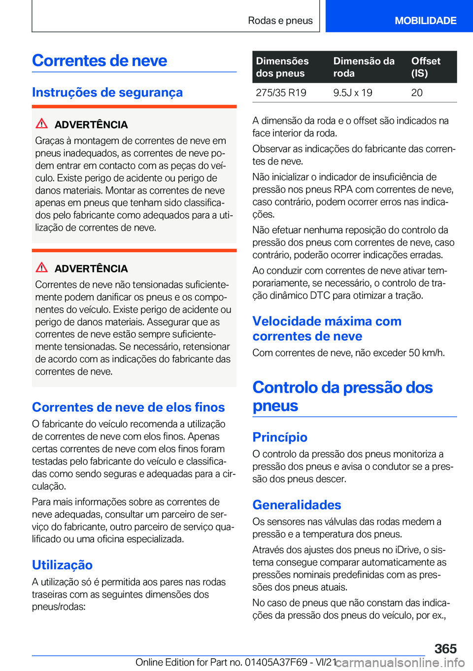 BMW M3 2022  Manual do condutor (in Portuguese) �C�o�r�r�e�n�t�e�s��d�e��n�e�v�e
�I�n�s�t�r�u�
