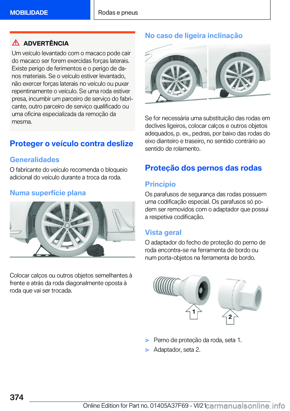BMW M3 2022  Manual do condutor (in Portuguese) �A�D�V�E�R�T�