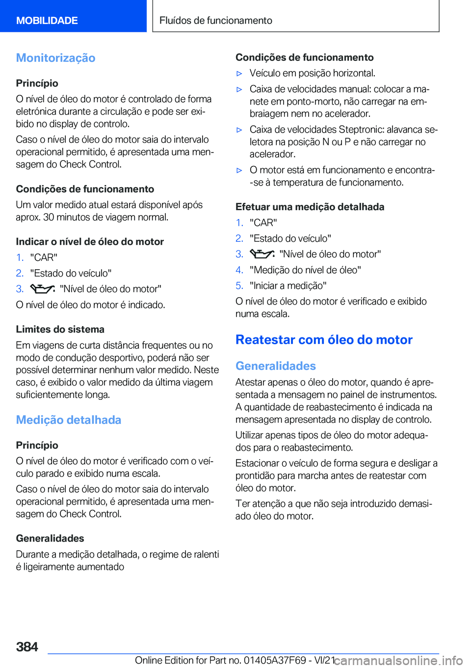 BMW M3 2022  Manual do condutor (in Portuguese) �M�o�n�i�t�o�r�i�z�a�