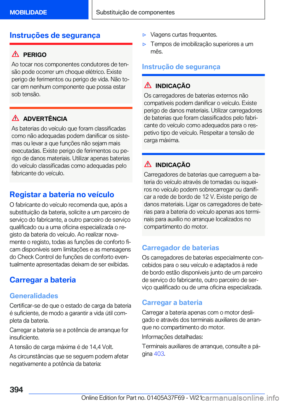 BMW M3 2022  Manual do condutor (in Portuguese) �I�n�s�t�r�u�