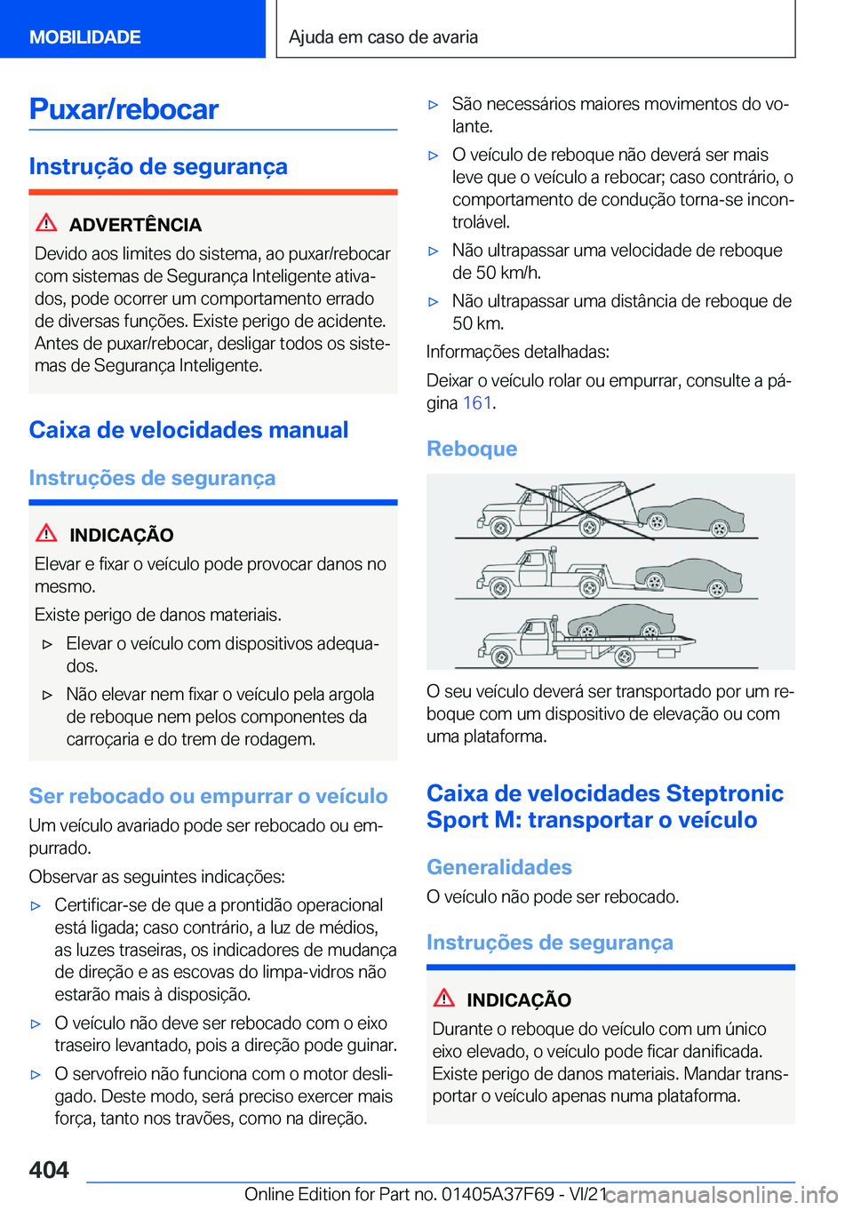 BMW M3 2022  Manual do condutor (in Portuguese) �P�u�x�a�r�/�r�e�b�o�c�a�r
�I�n�s�t�r�u�