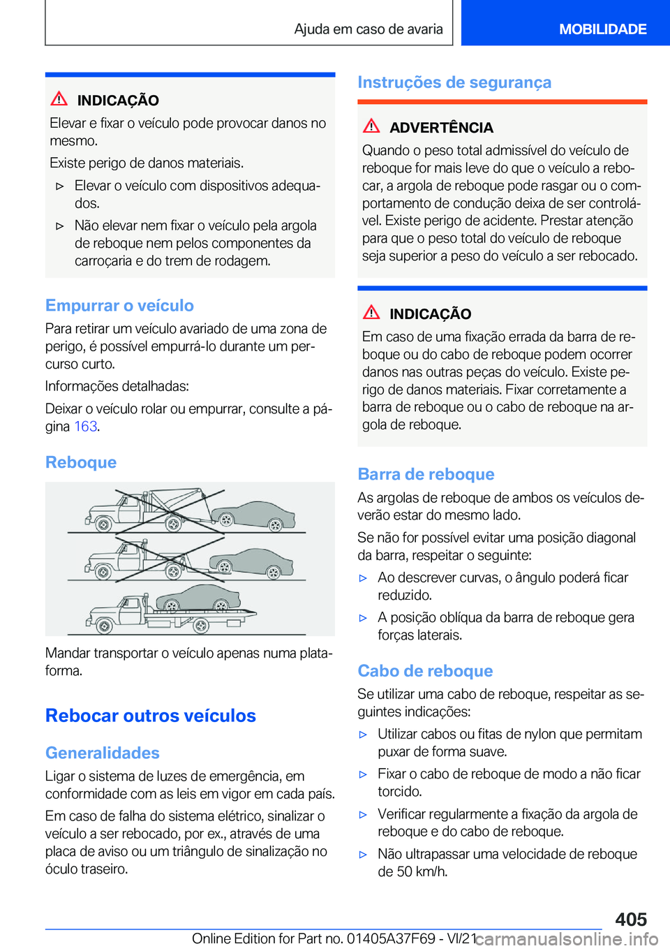 BMW M3 2022  Manual do condutor (in Portuguese) �I�N�D�I�C�A�