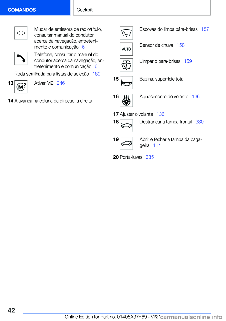 BMW M3 2022  Manual do condutor (in Portuguese) �M�u�d�a�r��d�e��e�m�i�s�s�o�r�a��d�e��r�á�d�i�o�/�t�