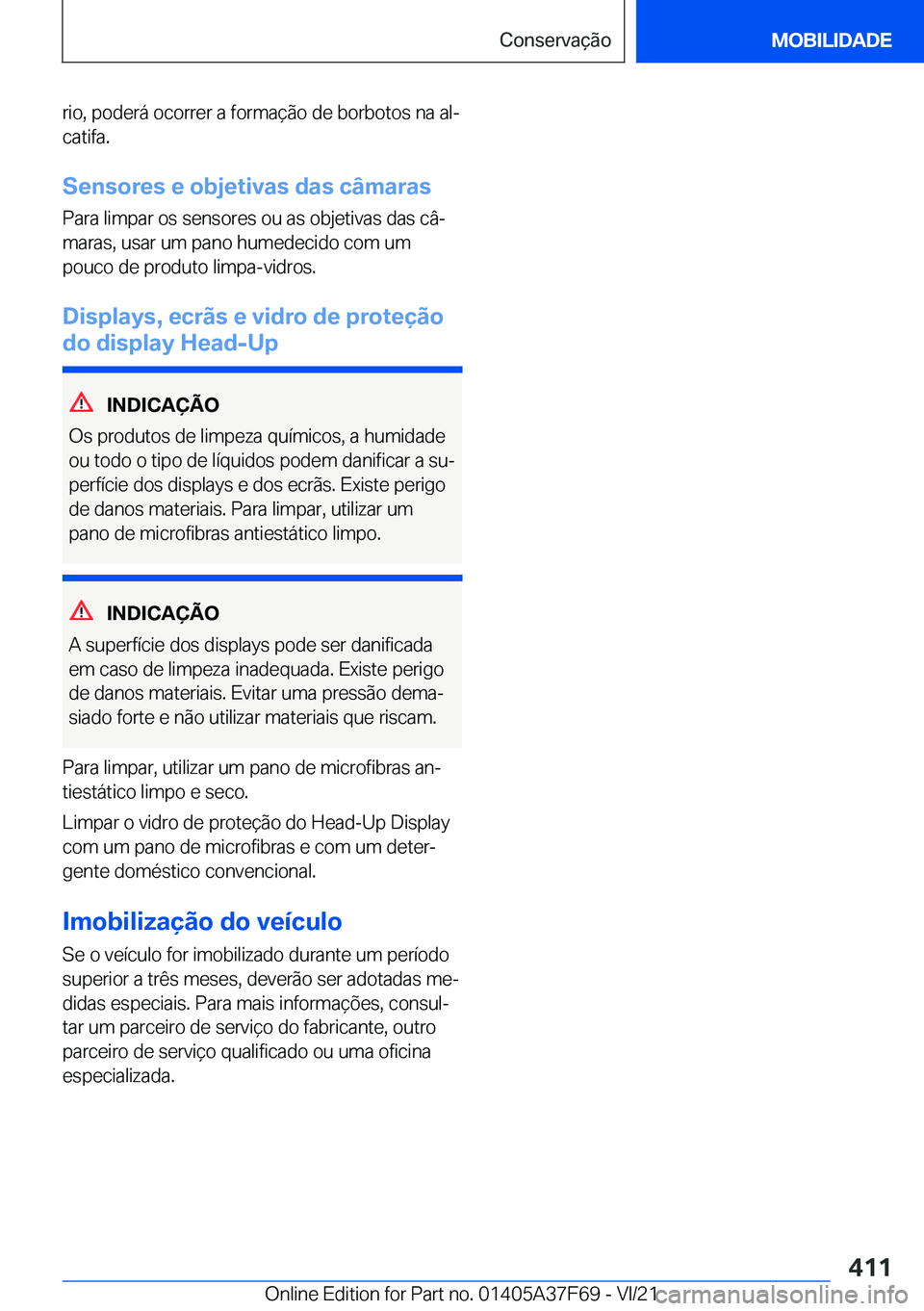 BMW M3 2022  Manual do condutor (in Portuguese) �r�i�o�,��p�o�d�e�r�á��o�c�o�r�r�e�r��a��f�o�r�m�a�