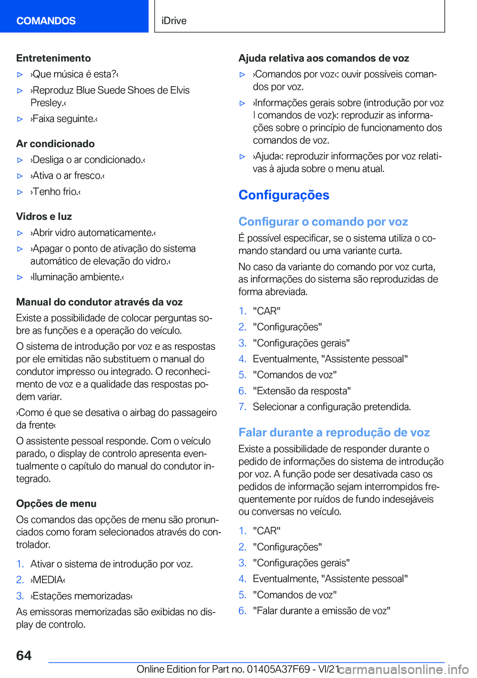 BMW M3 2022  Manual do condutor (in Portuguese) �E�n�t�r�e�t�e�n�i�m�e�n�t�o'x
