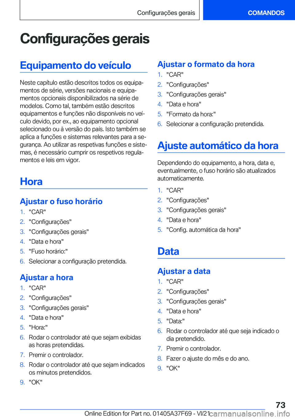 BMW M3 2022  Manual do condutor (in Portuguese) �C�o�n�f�i�g�u�r�a�
