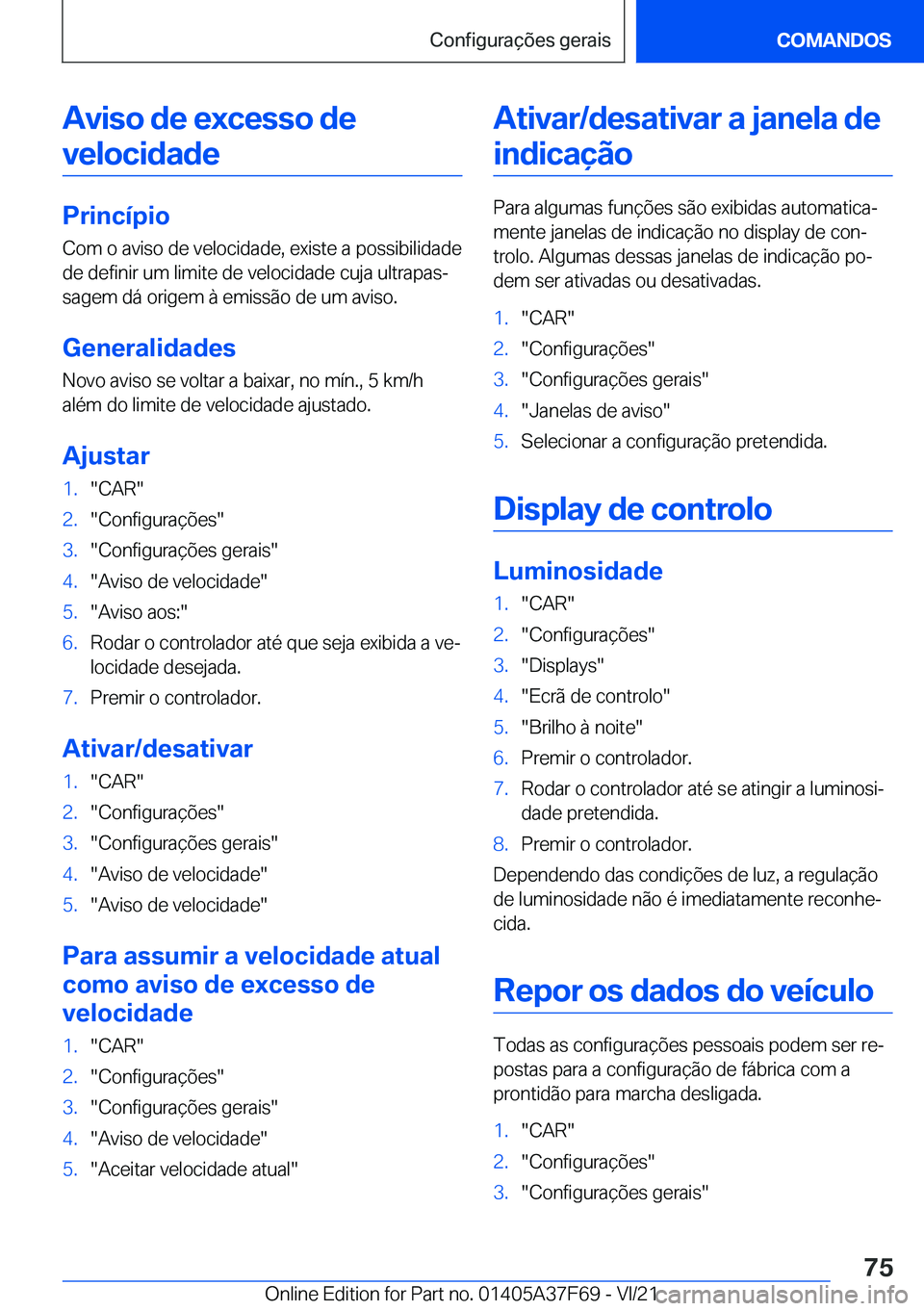 BMW M3 2022  Manual do condutor (in Portuguese) �A�v�i�s�o��d�e��e�x�c�e�s�s�o��d�e�v�e�l�o�c�i�d�a�d�e
�P�r�i�n�c�