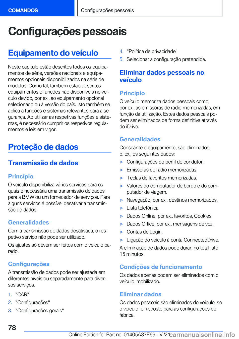 BMW M3 2022  Manual do condutor (in Portuguese) �C�o�n�f�i�g�u�r�a�