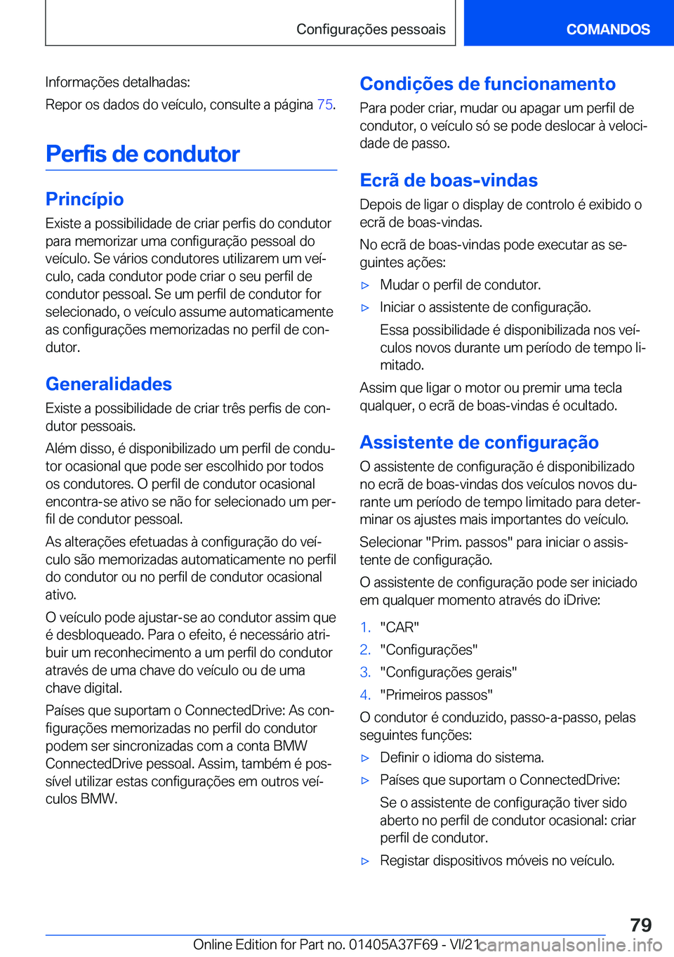 BMW M3 2022  Manual do condutor (in Portuguese) �I�n�f�o�r�m�a�
