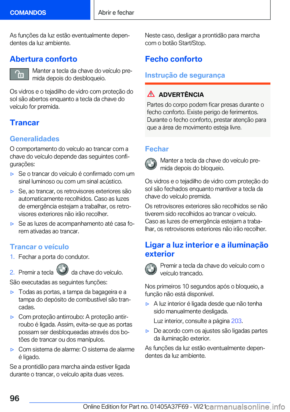 BMW M3 2022  Manual do condutor (in Portuguese) �A�s��f�u�n�