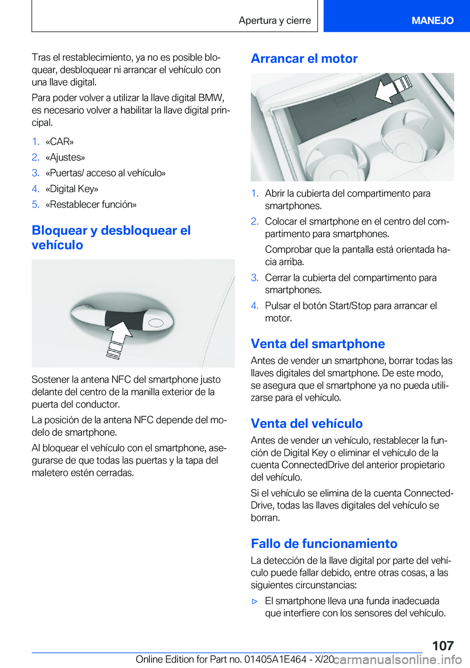 BMW M3 2021  Manuales de Empleo (in Spanish) �T�r�a�s��e�l��r�e�s�t�a�b�l�e�c�i�m�i�e�n�t�o�,��y�a��n�o��e�s��p�o�s�i�b�l�e��b�l�oª�q�u�e�a�r�,��d�e�s�b�l�o�q�u�e�a�r��n�i��a�r�r�a�n�c�a�r��e�l��v�e�h�