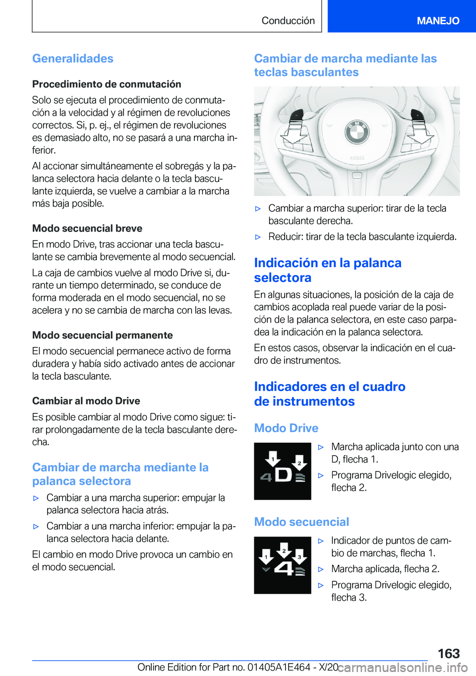BMW M3 2021  Manuales de Empleo (in Spanish) �G�e�n�e�r�a�l�i�d�a�d�e�s
�P�r�o�c�e�d�i�m�i�e�n�t�o��d�e��c�o�n�m�u�t�a�c�i�