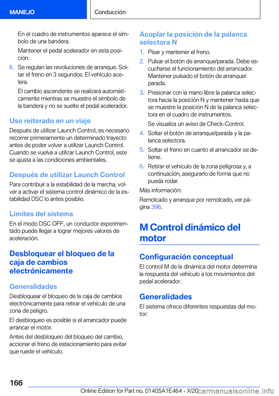 BMW M3 2021  Manuales de Empleo (in Spanish) �E�n��e�l��c�u�a�d�r�o��d�e��i�n�s�t�r�u�m�e�n�t�o�s��a�p�a�r�e�c�e��e�l��s�