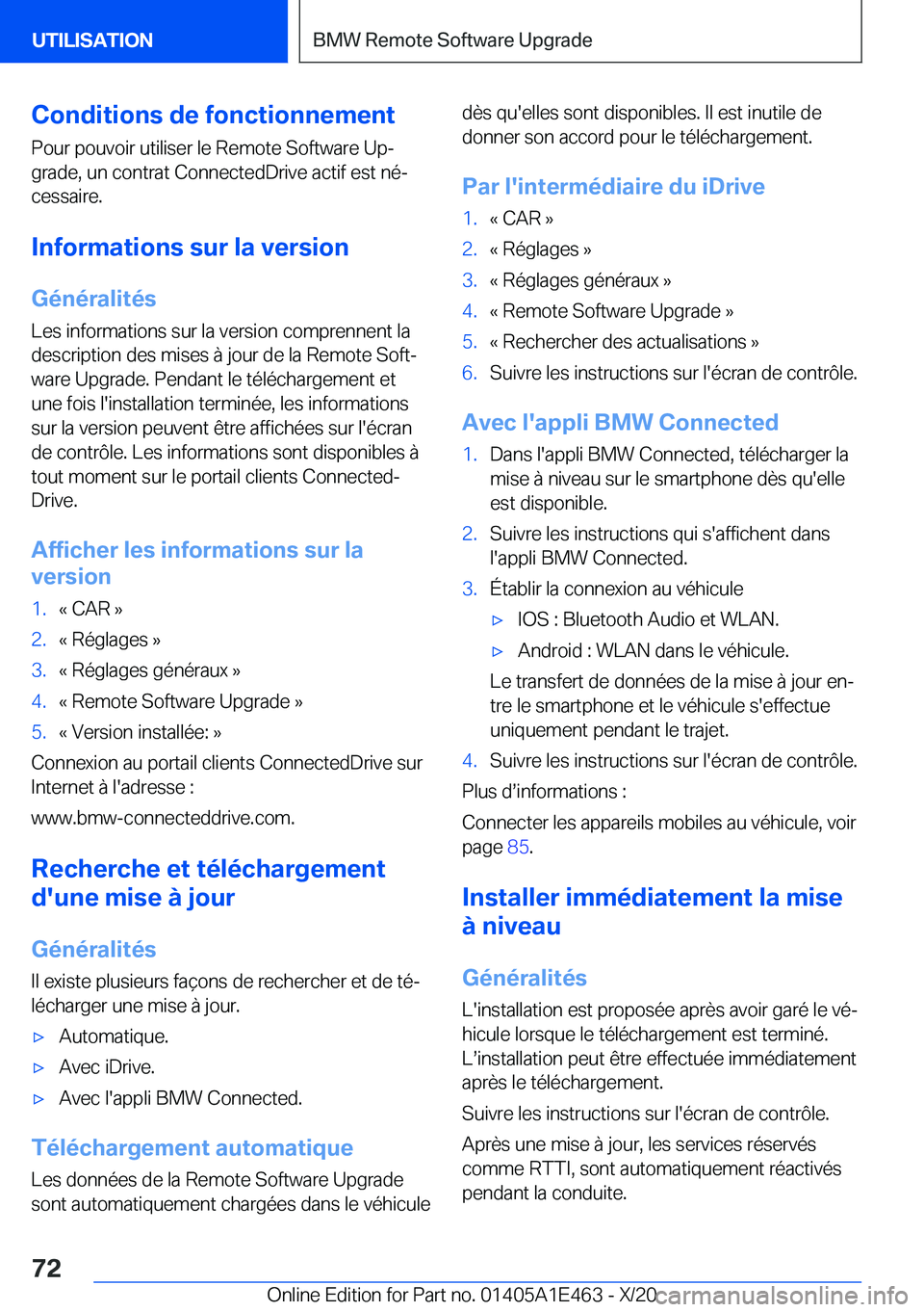 BMW M3 2021  Notices Demploi (in French) �C�o�n�d�i�t�i�o�n�s��d�e��f�o�n�c�t�i�o�n�n�e�m�e�n�t
�P�o�u�r��p�o�u�v�o�i�r��u�t�i�l�i�s�e�r��l�e��R�e�m�o�t�e��S�o�f�t�w�a�r�e��U�pj
�g�r�a�d�e�,��u�n��c�o�n�t�r�a�t��C�o�n�n�e�c�t�e�d