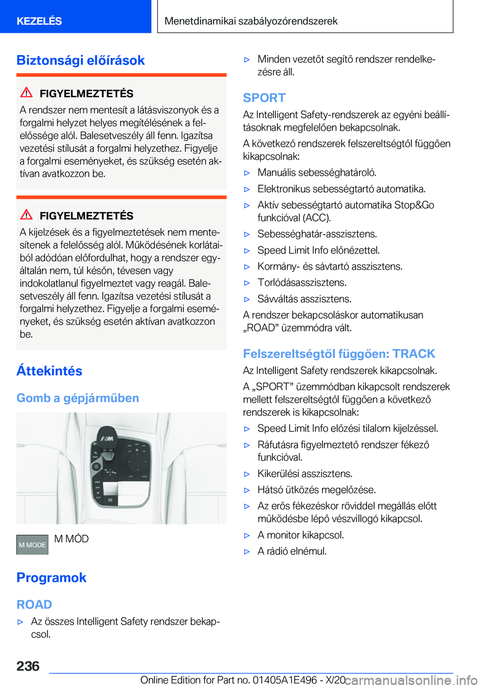 BMW M3 2021  Kezelési útmutató (in Hungarian) �B�i�z�t�o�n�s�