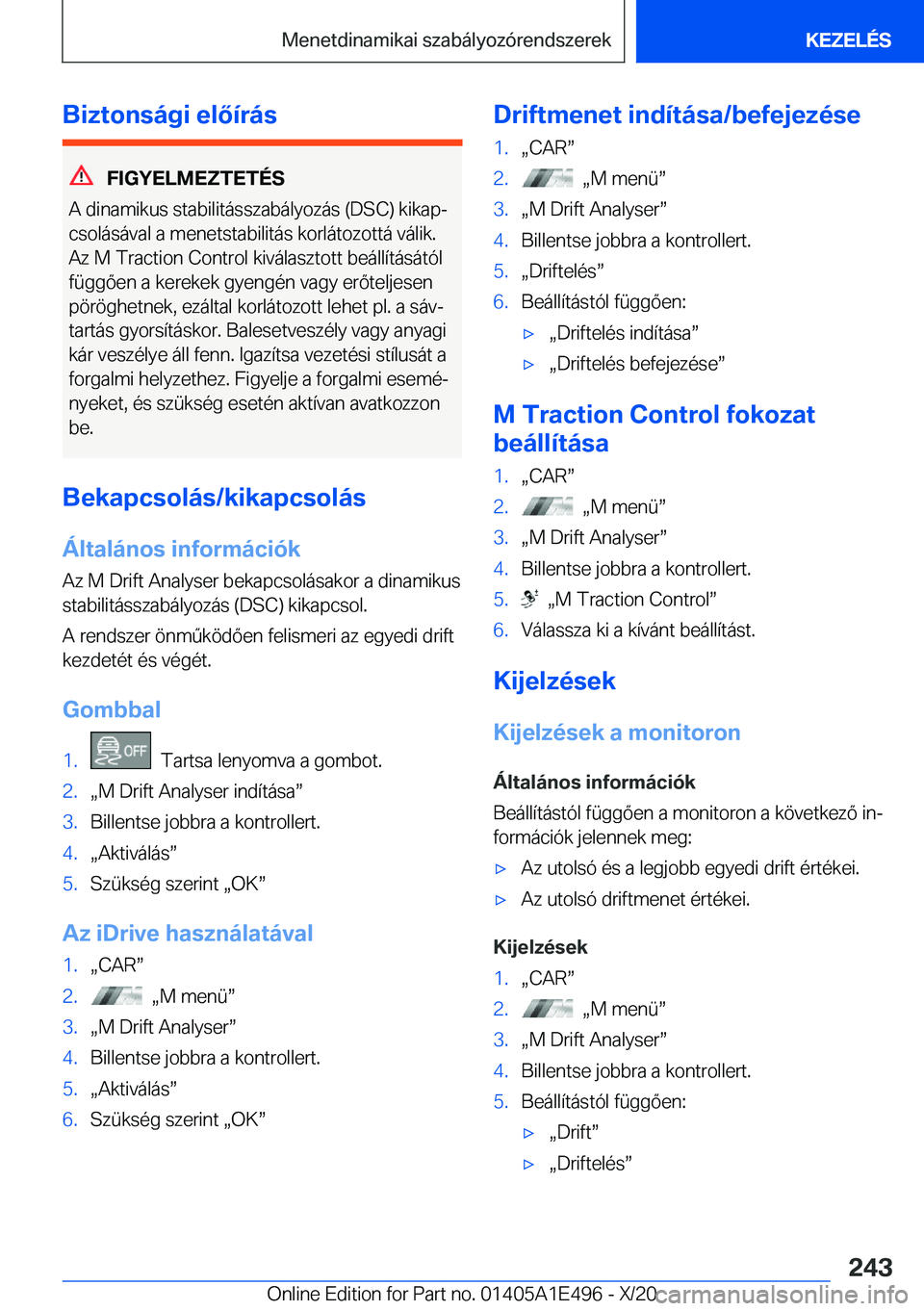 BMW M3 2021  Kezelési útmutató (in Hungarian) �B�i�z�t�o�n�s�