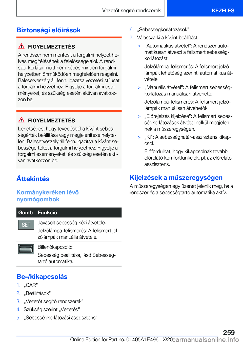 BMW M3 2021  Kezelési útmutató (in Hungarian) �B�i�z�t�o�n�s�