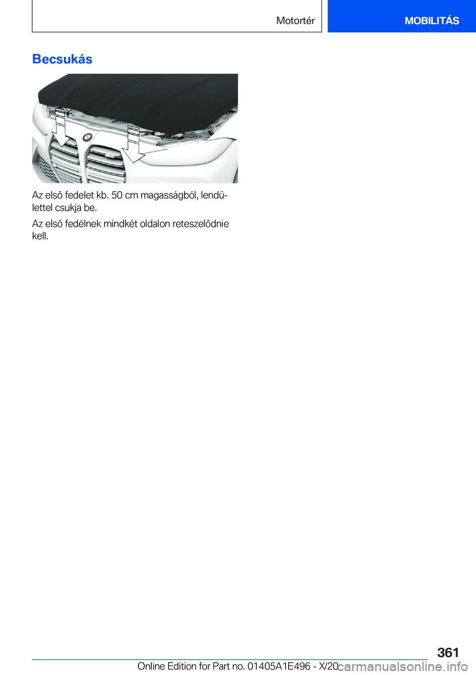 BMW M3 2021  Kezelési útmutató (in Hungarian) �B�e�c�s�u�k�