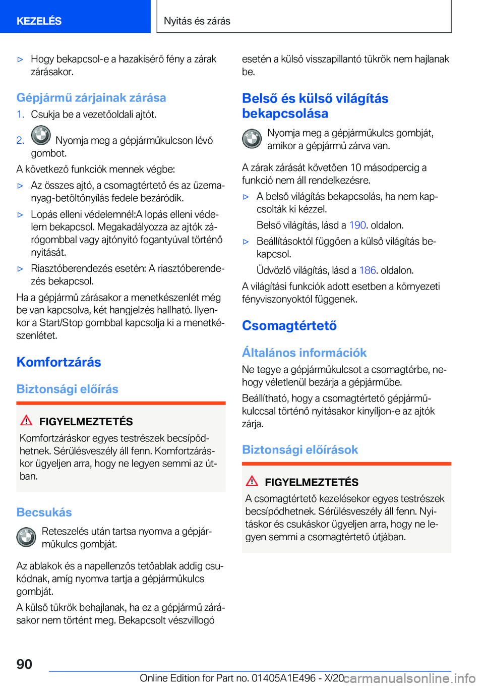 BMW M3 2021  Kezelési útmutató (in Hungarian) 'x�H�o�g�y��b�e�k�a�p�c�s�o�l�-�e��a��h�a�z�a�k�