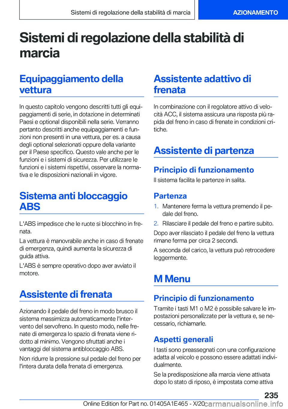 BMW M3 2021  Libretti Di Uso E manutenzione (in Italian) �S�i�s�t�e�m�i��d�i��r�e�g�o�l�a�z�i�o�n�e��d�e�l�l�a��s�t�a�b�i�l�i�t�