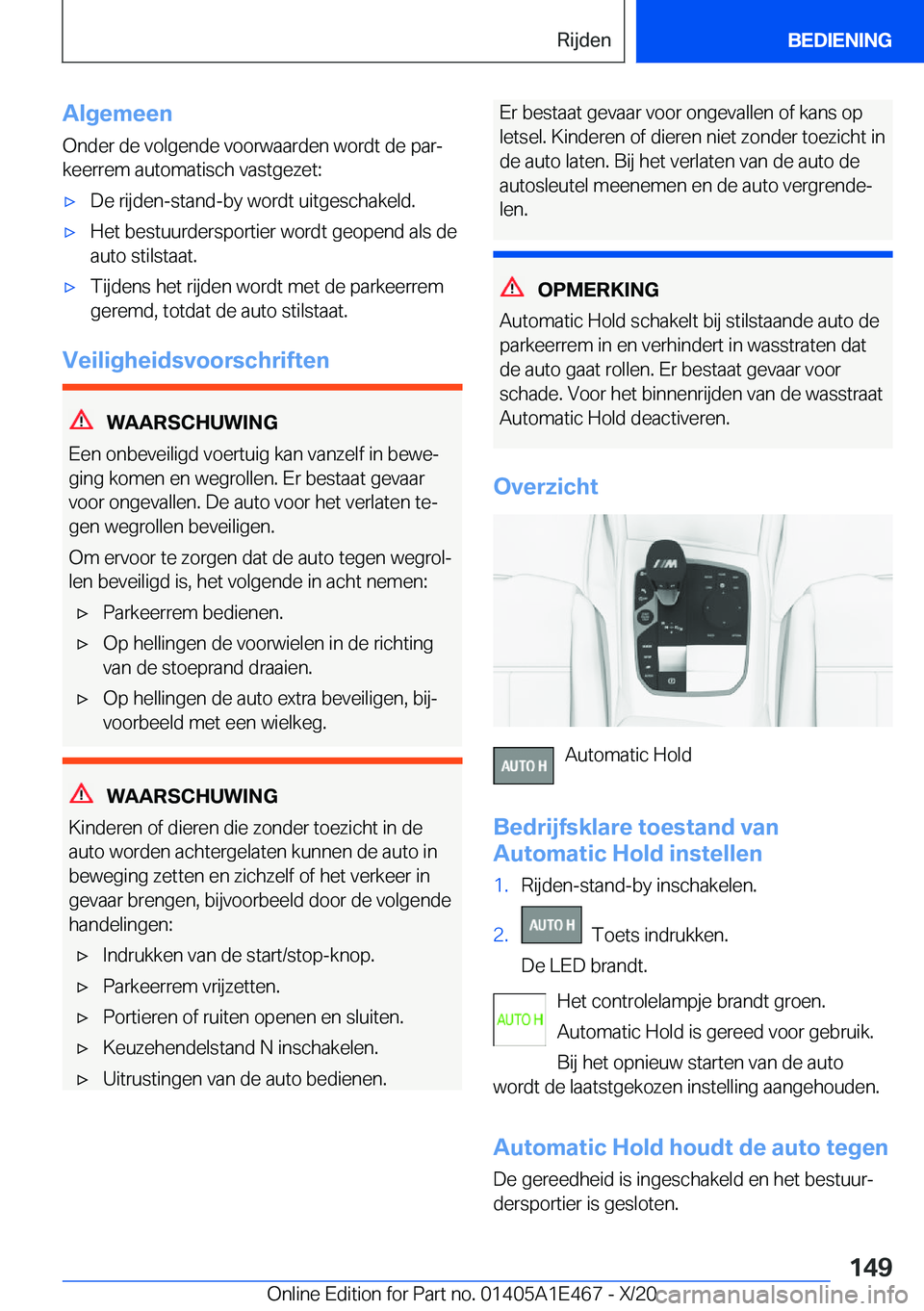 BMW M3 2021  Instructieboekjes (in Dutch) �A�l�g�e�m�e�e�n
�O�n�d�e�r��d�e��v�o�l�g�e�n�d�e��v�o�o�r�w�a�a�r�d�e�n��w�o�r�d�t��d�e��p�a�rj
�k�e�e�r�r�e�m��a�u�t�o�m�a�t�i�s�c�h��v�a�s�t�g�e�z�e�t�:'x�D�e��r�i�j�d�e�n�-�s�t�a�n�d