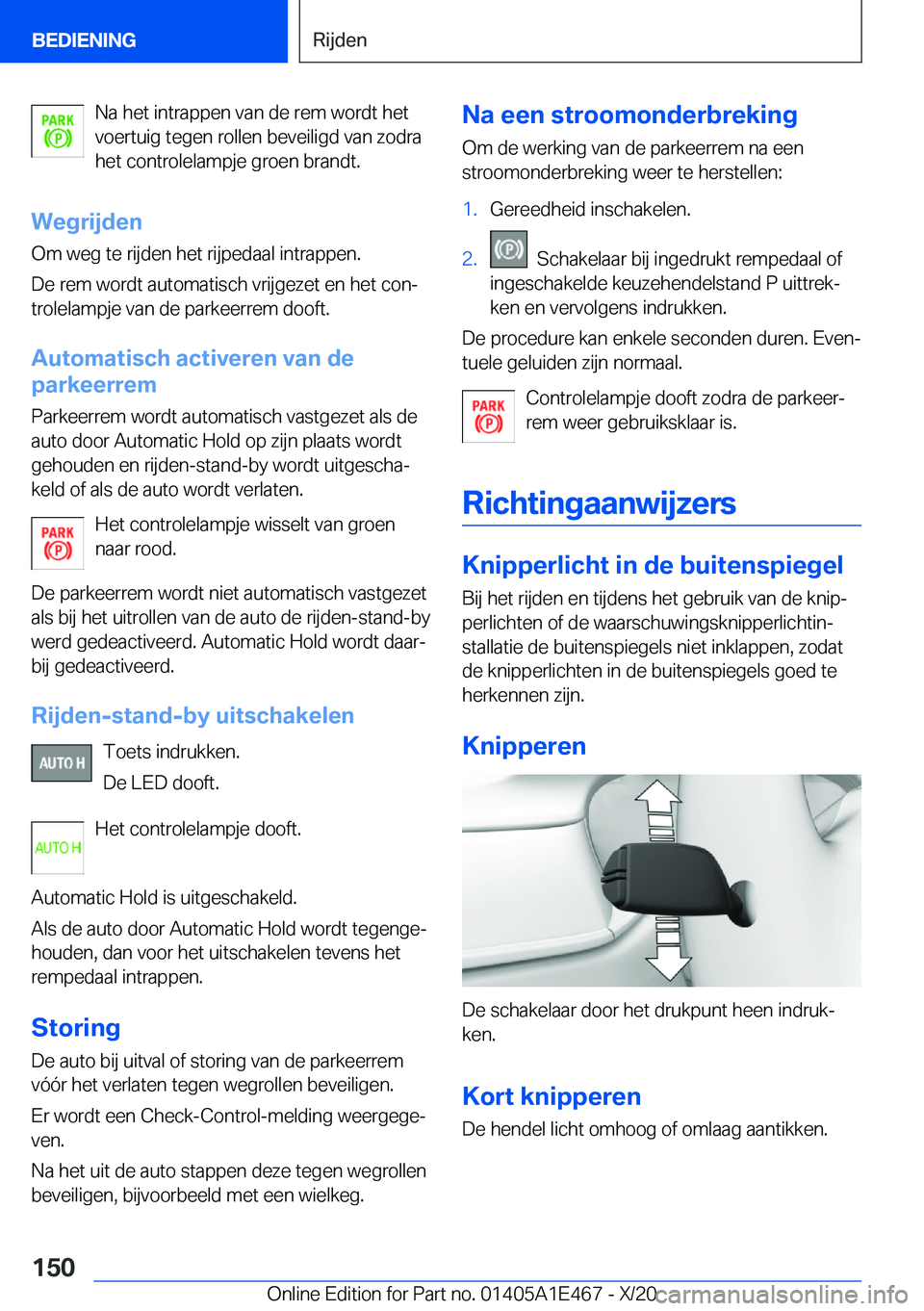 BMW M3 2021  Instructieboekjes (in Dutch) �N�a��h�e�t��i�n�t�r�a�p�p�e�n��v�a�n��d�e��r�e�m��w�o�r�d�t��h�e�t
�v�o�e�r�t�u�i�g��t�e�g�e�n��r�o�l�l�e�n��b�e�v�e�i�l�i�g�d��v�a�n��z�o�d�r�a
�h�e�t��c�o�n�t�r�o�l�e�l�a�m�p�j�e��g�r