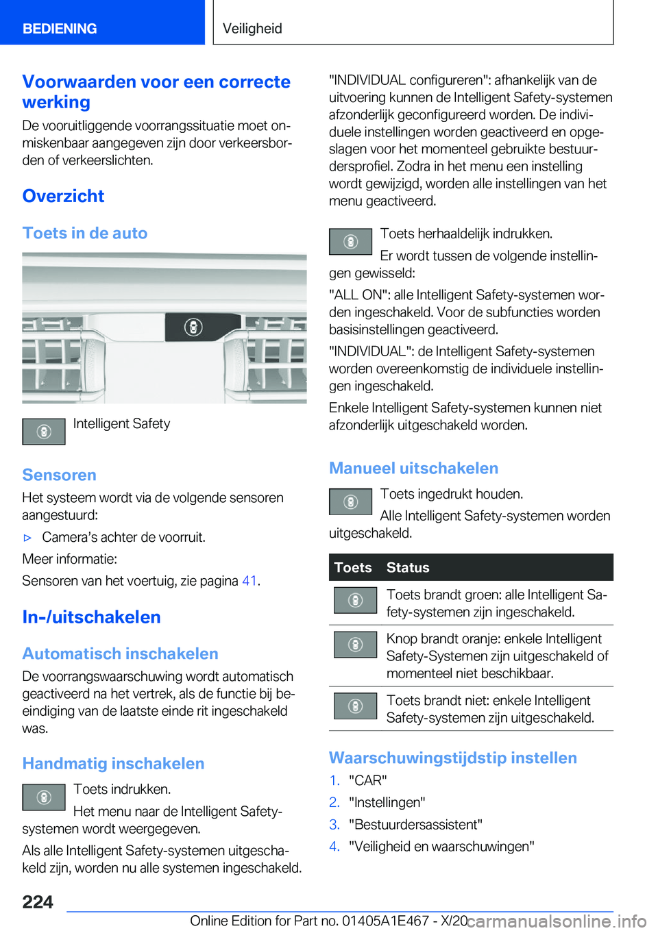 BMW M3 2021  Instructieboekjes (in Dutch) �V�o�o�r�w�a�a�r�d�e�n��v�o�o�r��e�e�n��c�o�r�r�e�c�t�e
�w�e�r�k�i�n�g
�D�e��v�o�o�r�u�i�t�l�i�g�g�e�n�d�e��v�o�o�r�r�a�n�g�s�s�i�t�u�a�t�i�e��m�o�e�t��o�nj�m�i�s�k�e�n�b�a�a�r��a�a�n�g�e�g�e