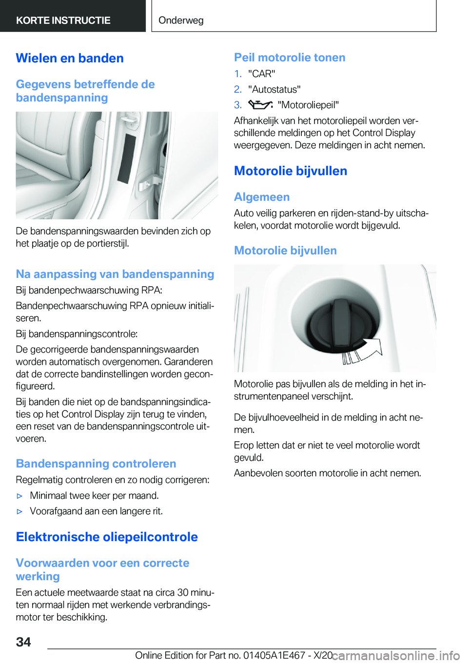 BMW M3 2021  Instructieboekjes (in Dutch) �W�i�e�l�e�n��e�n��b�a�n�d�e�n
�G�e�g�e�v�e�n�s��b�e�t�r�e�f�f�e�n�d�e��d�e
�b�a�n�d�e�n�s�p�a�n�n�i�n�g
�D�e��b�a�n�d�e�n�s�p�a�n�n�i�n�g�s�w�a�a�r�d�e�n��b�e�v�i�n�d�e�n��z�i�c�h��o�p �h�e�t