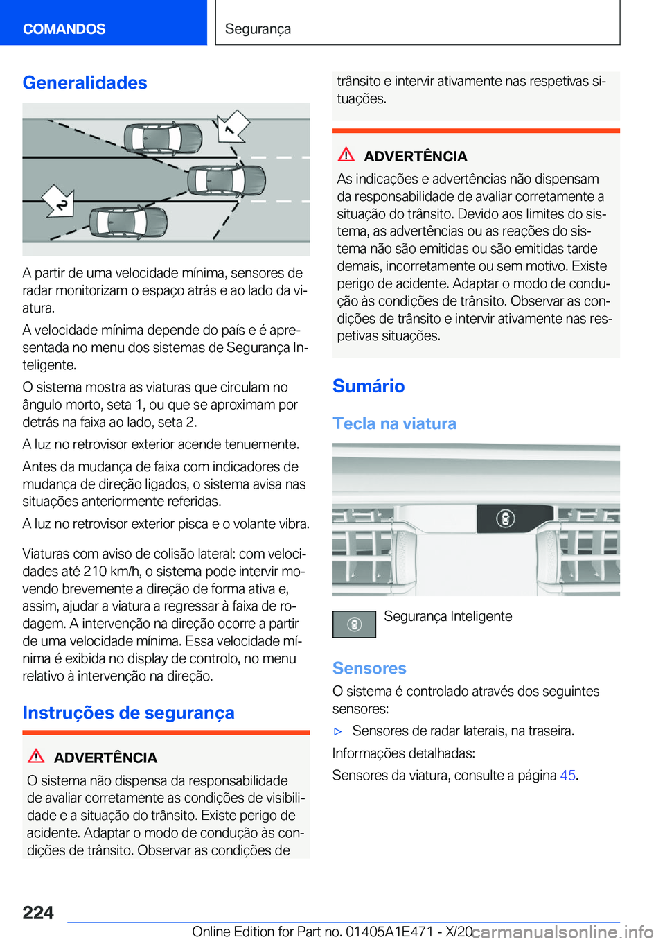 BMW M3 2021  Manual do condutor (in Portuguese) �G�e�n�e�r�a�l�i�d�a�d�e�s
�A��p�a�r�t�i�r��d�e��u�m�a��v�e�l�o�c�i�d�a�d�e��m�