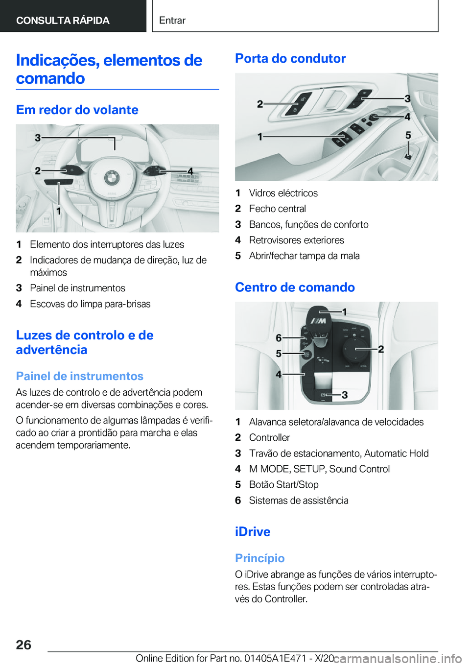 BMW M3 2021  Manual do condutor (in Portuguese) �I�n�d�i�c�a�