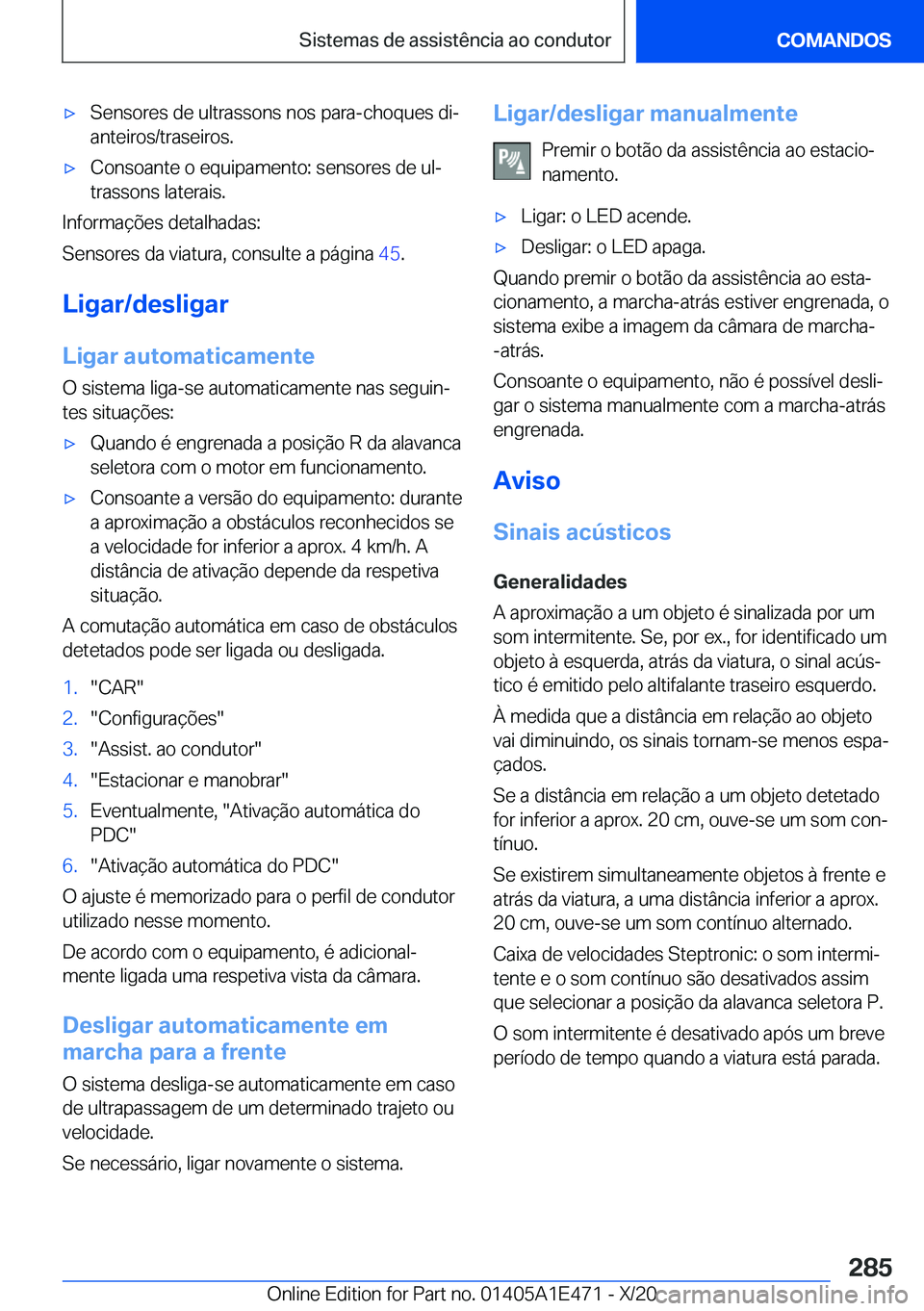 BMW M3 2021  Manual do condutor (in Portuguese) 'x�S�e�n�s�o�r�e�s��d�e��u�l�t�r�a�s�s�o�n�s��n�o�s��p�a�r�a�-�c�h�o�q�u�e�s��d�iª
�a�n�t�e�i�r�o�s�/�t�r�a�s�e�i�r�o�s�.'x�C�o�n�s�o�a�n�t�e��o��e�q�u�i�p�a�m�e�n�t�o�:��s�e�n�s�o�r