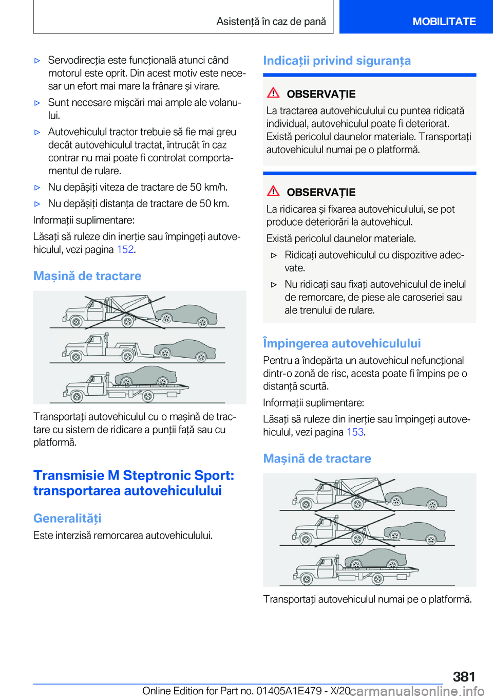BMW M3 2021  Ghiduri De Utilizare (in Romanian) 'x�S�e�r�v�o�d�i�r�e�c*�i�a��e�s�t�e��f�u�n�c*�i�o�n�a�l�ă��a�t�u�n�c�i��c�