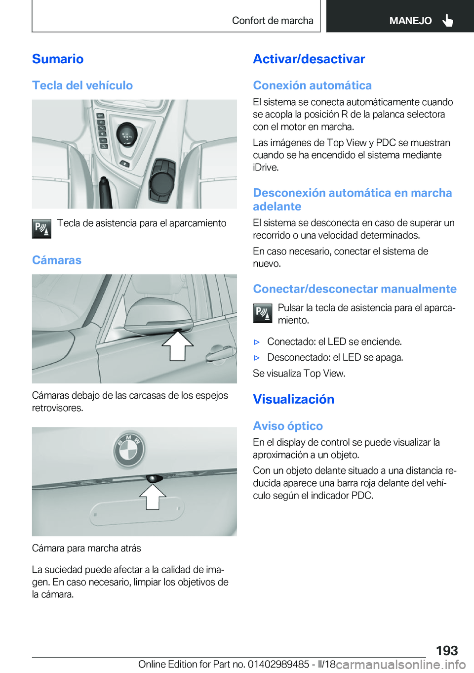 BMW M3 2018  Manuales de Empleo (in Spanish) �S�u�m�a�r�i�o�T�e�c�l�a��d�e�l��v�e�h�