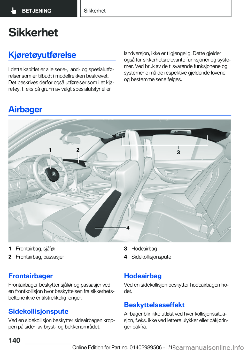 BMW M3 2018  InstruksjonsbØker (in Norwegian) �S�i�k�k�e�r�h�e�t�K�j�