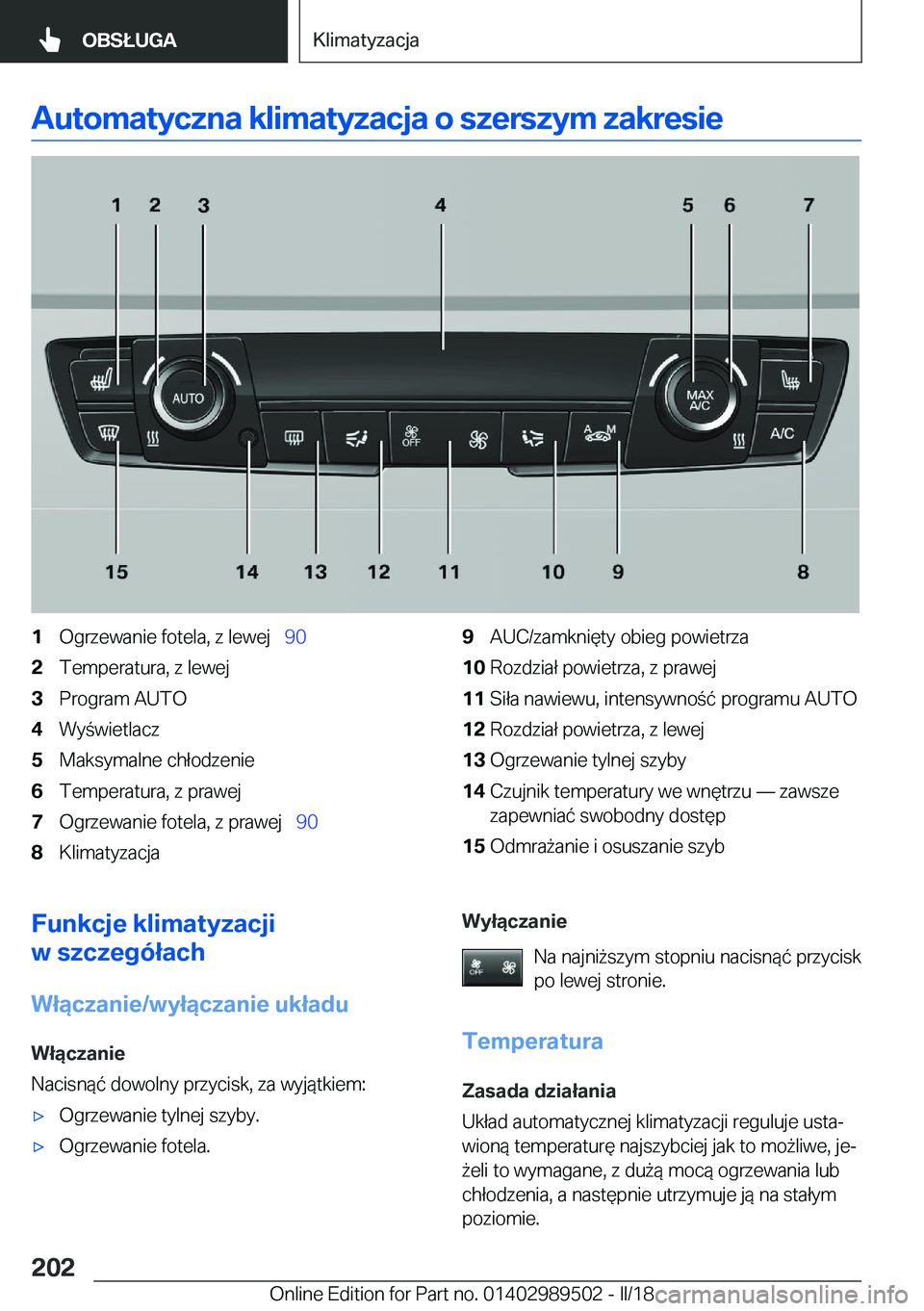 BMW M3 2018  Instrukcja obsługi (in Polish) �A�u�t�o�m�a�t�y�c�z�n�a��k�l�i�m�a�t�y�z�a�c�j�a��o��s�z�e�r�s�z�y�m��z�a�k�r�e�s�i�e�1�O�g�r�z�e�w�a�n�i�e� �f�o�t�e�l�a�,� �z� �l�e�w�e�j\_�9�0�2�T�e�m�p�e�r�a�t�u�r�a�,� �z� �l�e�w�e�j�3�P�r