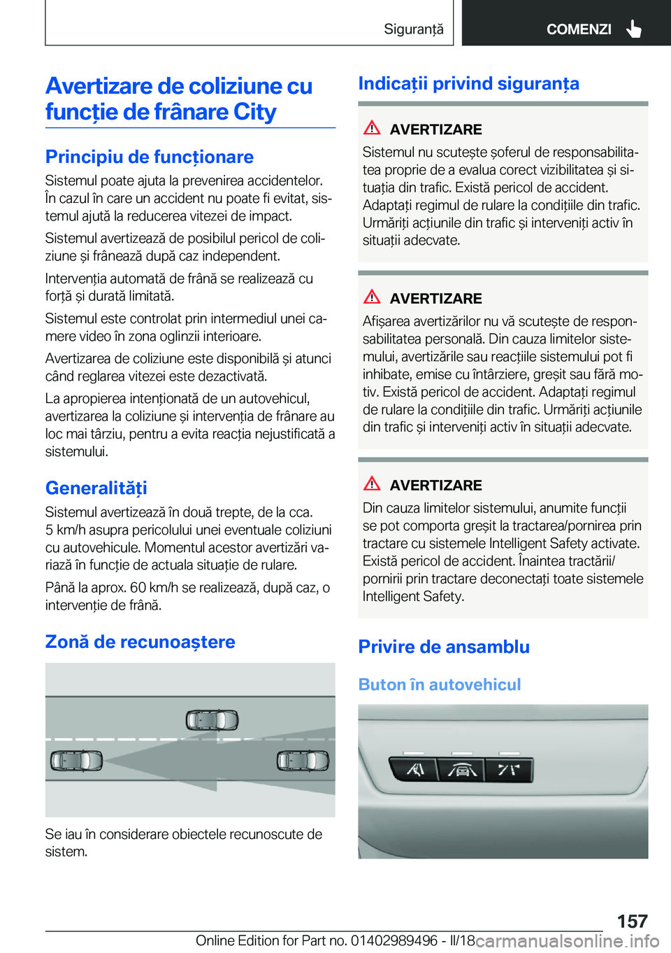 BMW M3 2018  Ghiduri De Utilizare (in Romanian) �A�v�e�r�t�i�z�a�r�e��d�e��c�o�l�i�z�i�u�n�e��c�u�f�u�n�c�i�e��d�e��f�r�