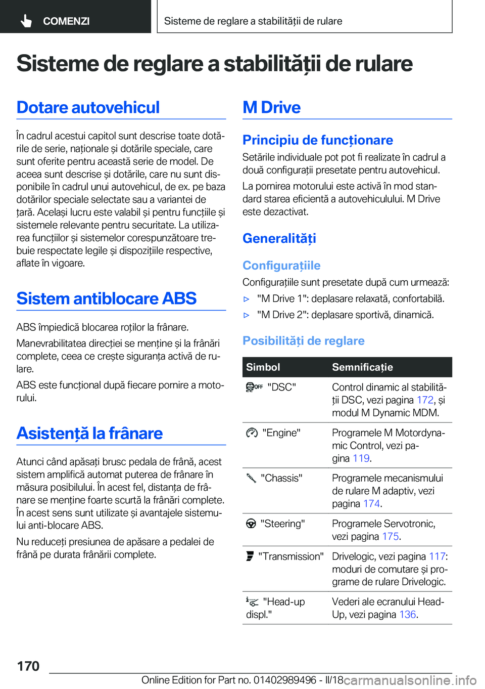 BMW M3 2018  Ghiduri De Utilizare (in Romanian) �S�i�s�t�e�m�e��d�e��r�e�g�l�a�r�e��a��s�t�a�b�i�l�i�t�