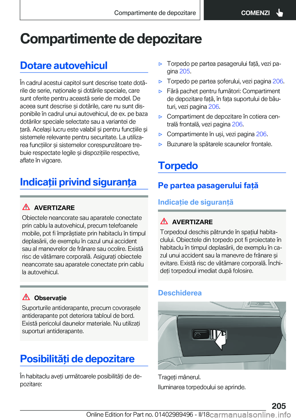 BMW M3 2018  Ghiduri De Utilizare (in Romanian) �C�o�m�p�a�r�t�i�m�e�n�t�e��d�e��d�e�p�o�z�i�t�a�r�e�D�o�t�a�r�e��a�u�t�o�v�e�h�i�c�u�l
�