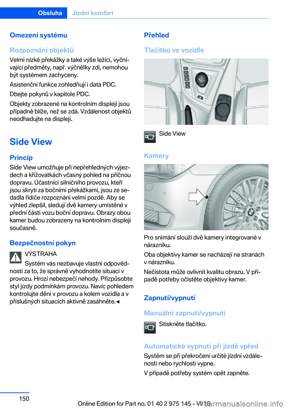 BMW M3 2017  Návod na použití (in Czech) �O�m�e�z�e�n�