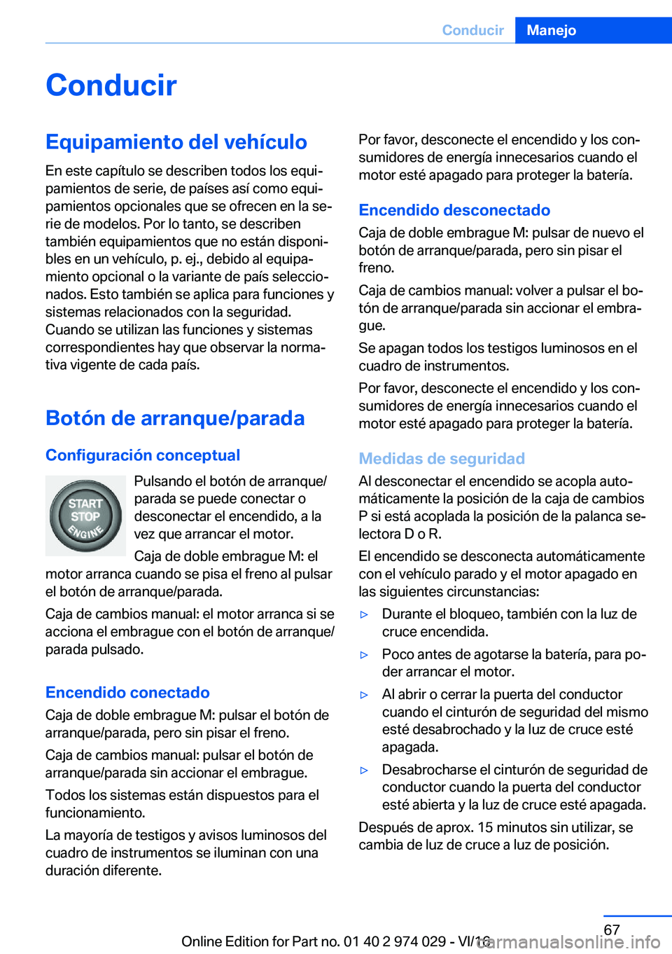 BMW M3 2017  Manuales de Empleo (in Spanish) �C�o�n�d�u�c�i�r�E�q�u�i�p�a�m�i�e�n�t�o��d�e�l��v�e�h�