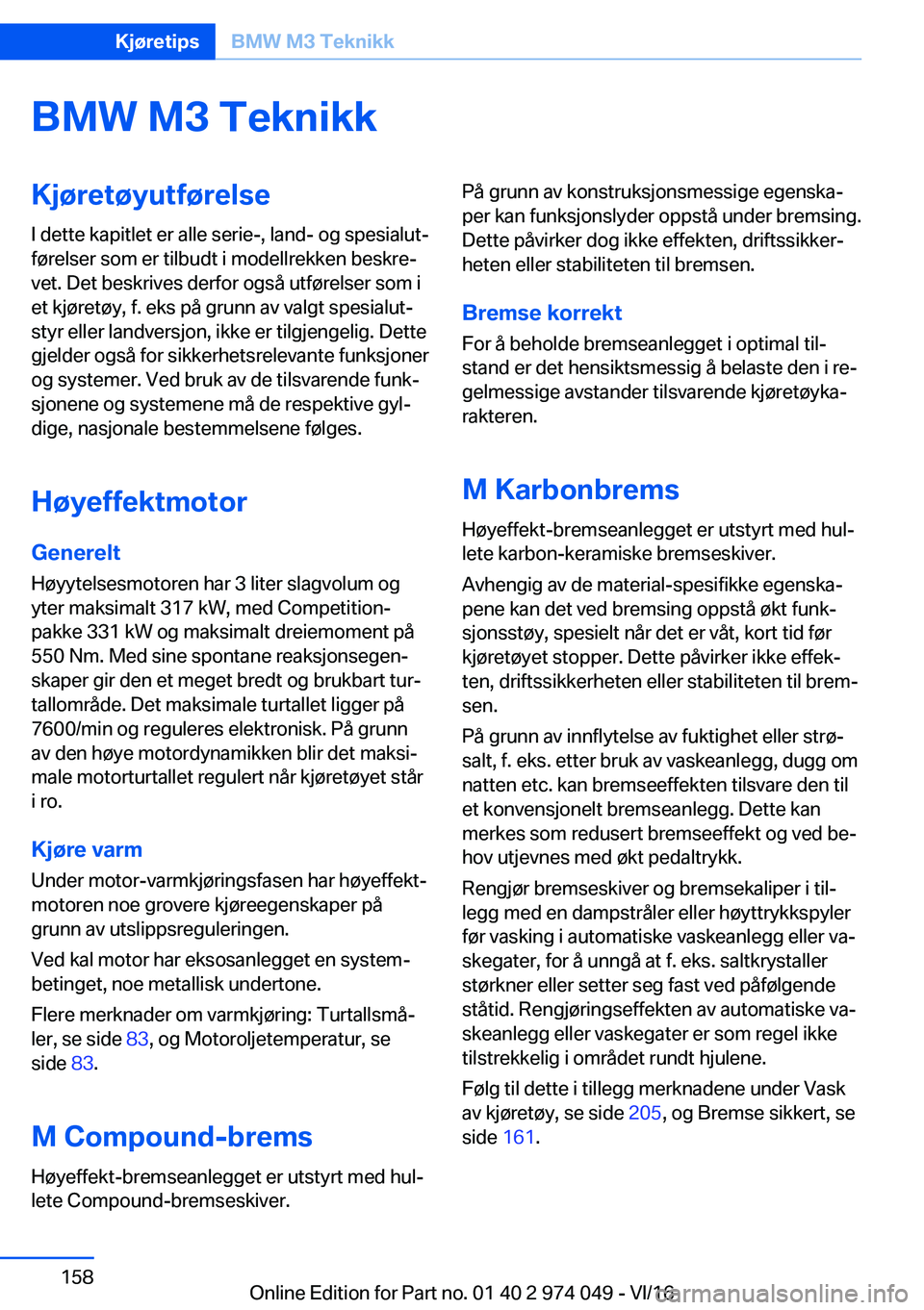 BMW M3 2017  InstruksjonsbØker (in Norwegian) �B�M�W��M�3��T�e�k�n�i�k�k�K�j�