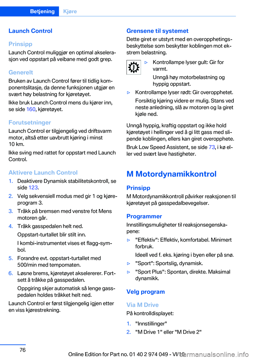 BMW M3 2017  InstruksjonsbØker (in Norwegian) �L�a�u�n�c�h��C�o�n�t�r�o�l
�P�r�i�n�s�i�p�p �L�a�u�n�c�h� �C�o�n�t�r�o�l� �m�u�l�i�g�g�j�