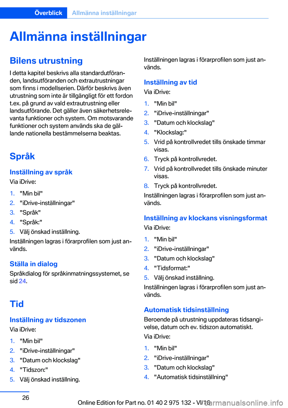 BMW M3 2017  InstruktionsbÖcker (in Swedish) �A�l�l�m�ä�n�n�a��i�n�s�t�ä�l�l�n�i�n�g�a�r�B�i�l�e�n�s��u�t�r�u�s�t�n�i�n�g�I� �d�e�t�t�a� �k�a�p�i�t�e�l� �b�e�s�k�r�i�v�s� �a�l�l�a� �s�t�a�n�d�a�r�d�u�t�f�