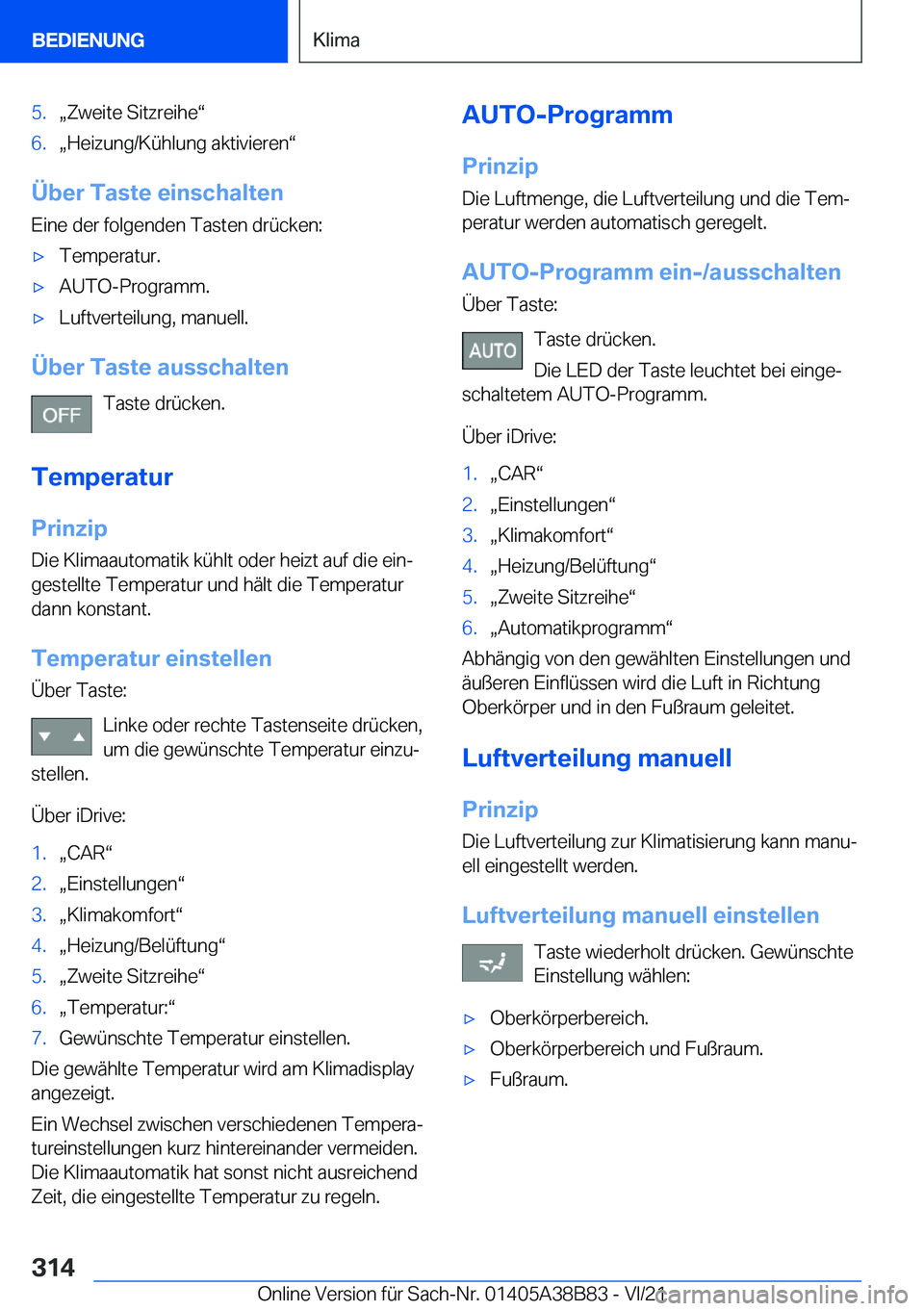 BMW M4 2022  Betriebsanleitungen (in German) �5�.x�Z�w�e�i�t�e��S�i�t�z�r�e�i�h�ev�6�.x�H�e�i�z�u�n�g�/�K�