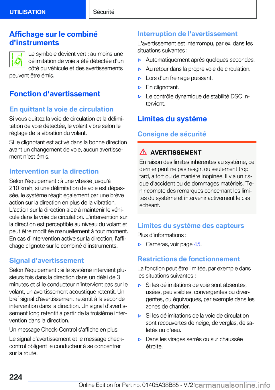 BMW M4 2022  Notices Demploi (in French) �A�f�f�i�c�h�a�g�e��s�u�r��l�e��c�o�m�b�i�n�é
�d�'�i�n�s�t�r�u�m�e�n�t�s
�L�e��s�y�m�b�o�l�e��d�e�v�i�e�n�t��v�e�r�t��:��a�u��m�o�i�n�s��u�n�e
�d�é�l�i�m�i�t�a�t�i�o�n��d�e��v�o�i�e�