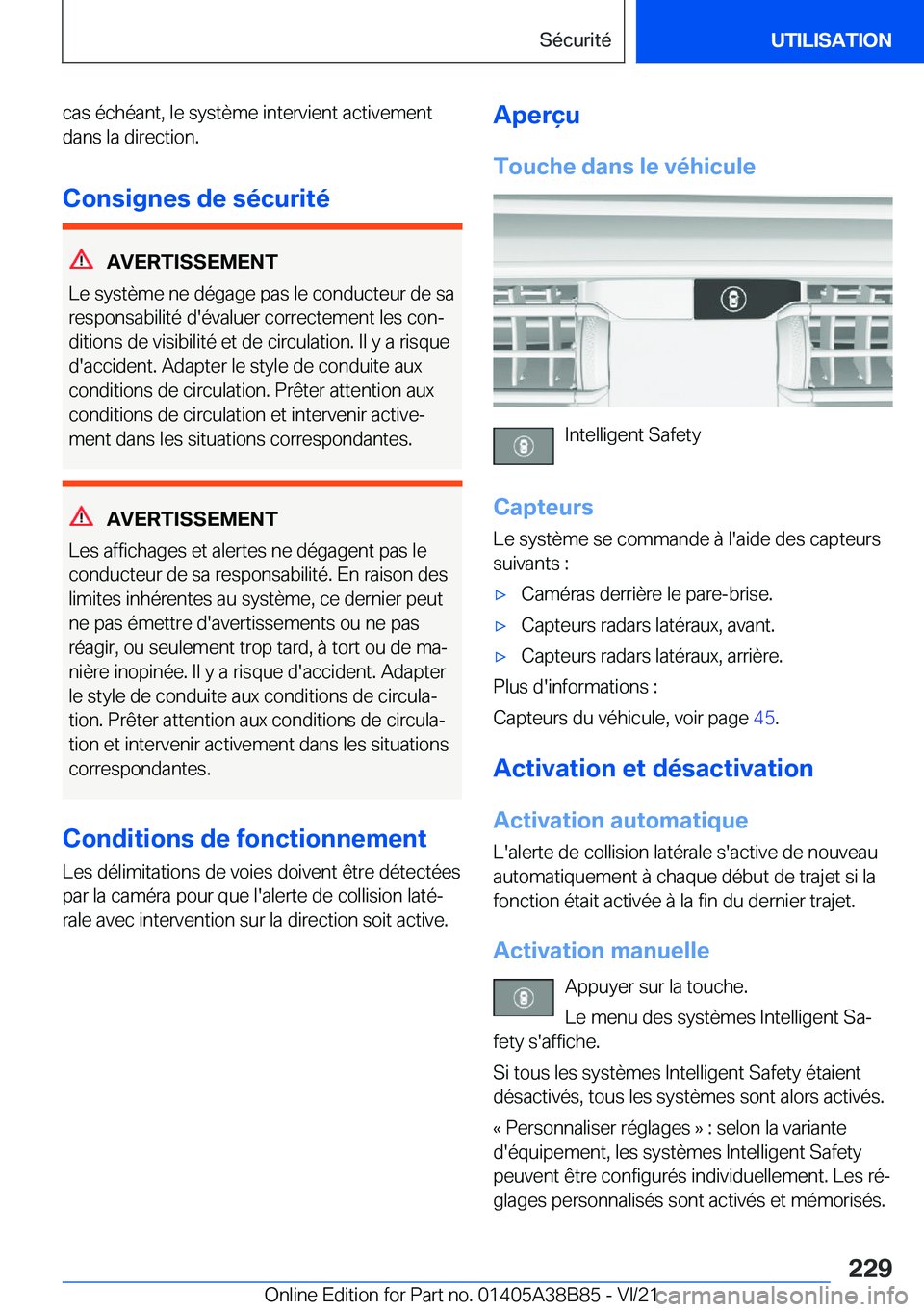 BMW M4 2022  Notices Demploi (in French) �c�a�s��é�c�h�é�a�n�t�,��l�e��s�y�s�t�è�m�e��i�n�t�e�r�v�i�e�n�t��a�c�t�i�v�e�m�e�n�t�d�a�n�s��l�a��d�i�r�e�c�t�i�o�n�.
�C�o�n�s�i�g�n�e�s��d�e��s�é�c�u�r�i�t�é
�A�V�E�R�T�I�S�S�E�M�E�N�