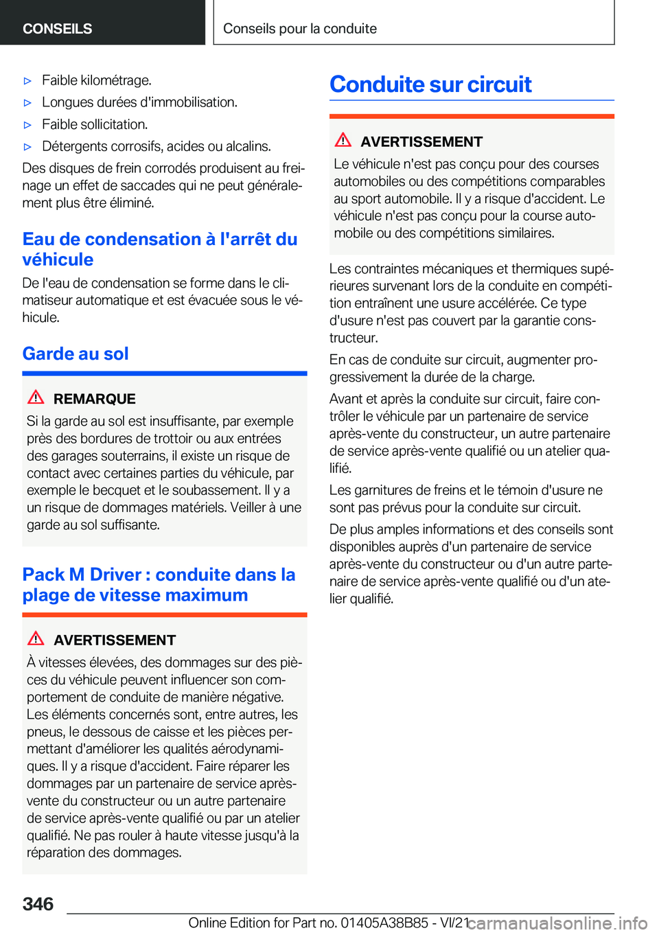 BMW M4 2022  Notices Demploi (in French) 'x�F�a�i�b�l�e��k�i�l�o�m�é�t�r�a�g�e�.'x�L�o�n�g�u�e�s��d�u�r�é�e�s��d�'�i�m�m�o�b�i�l�i�s�a�t�i�o�n�.'x�F�a�i�b�l�e��s�o�l�l�i�c�i�t�a�t�i�o�n�.'x�D�é�t�e�r�g�e�n�t�s��c�