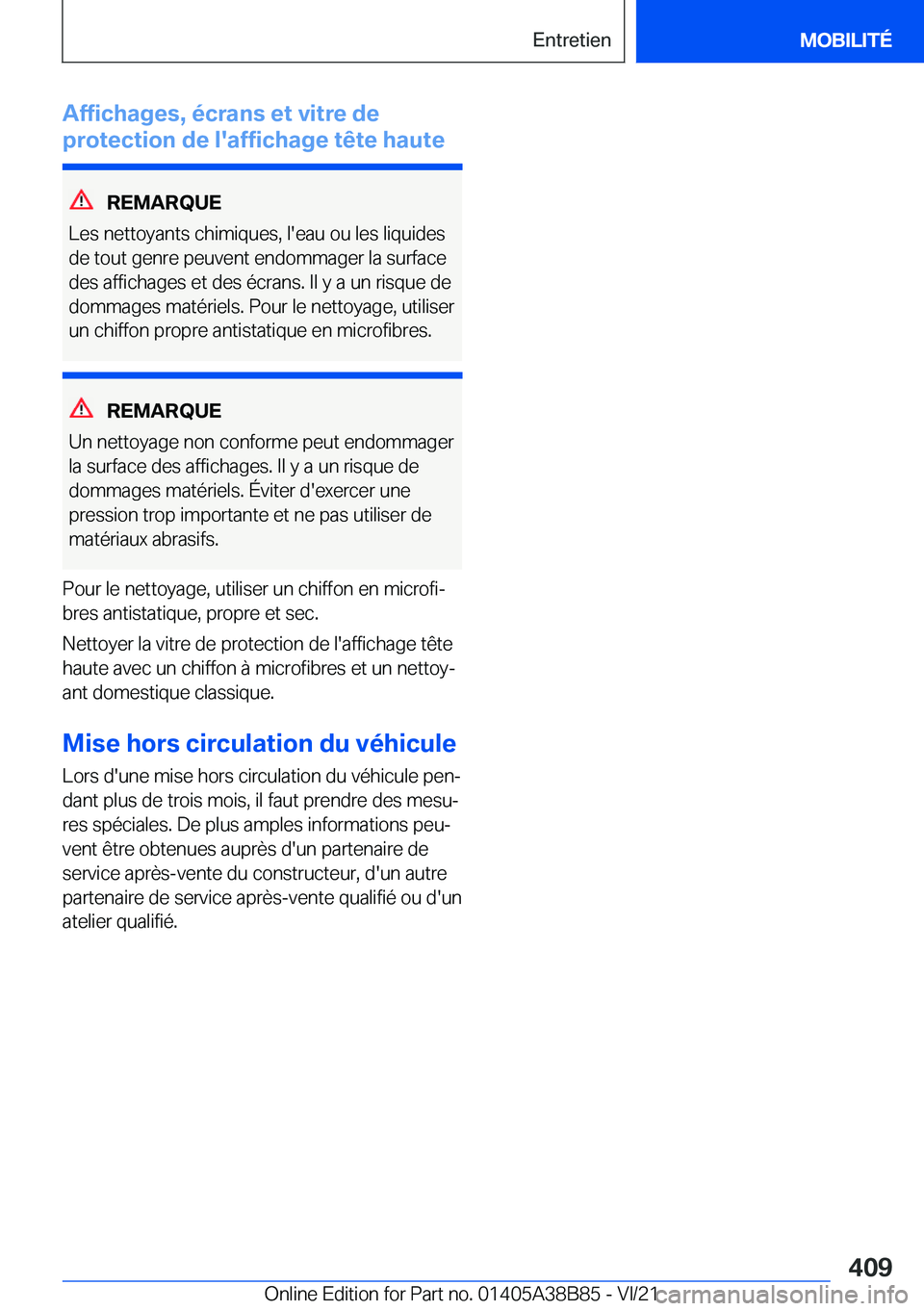 BMW M4 2022  Notices Demploi (in French) �A�f�f�i�c�h�a�g�e�s�,��é�c�r�a�n�s��e�t��v�i�t�r�e��d�e
�p�r�o�t�e�c�t�i�o�n��d�e��l�'�a�f�f�i�c�h�a�g�e��t�ê�t�e��h�a�u�t�e
�R�E�M�A�R�Q�U�E
�L�e�s��n�e�t�t�o�y�a�n�t�s��c�h�i�m�i�q�